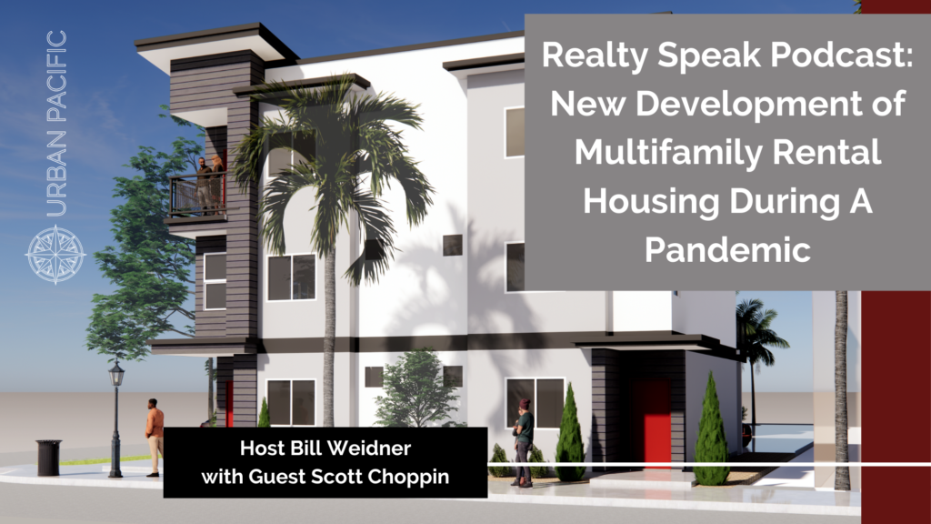 Realty Speak Podcast with Host Bill Weidner and Guest Scott Choppin